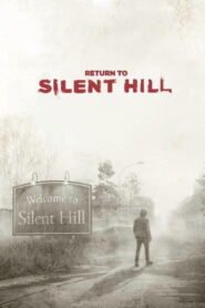 Return to Silent Hill